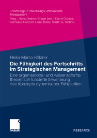 Book Cover for Die Fähigkeit Des Fortschritts Im Strategischen Management by Heike Hölzner