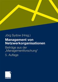 Book Cover for Management Von Netzwerkorganisationen by Jörg Sydow