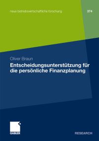 Book Cover for Entscheidungsunterstützung Für Die Persönliche Finanzplanung by Oliver Braun