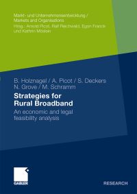 Book Cover for Strategies for Rural Broadband by Bernd Holznagel, Arnold Picot, Sebastian Deckers, Nico Grove, Marc Schramm