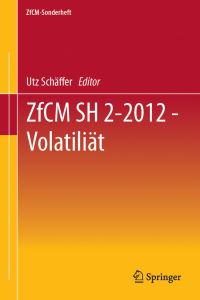Book Cover for ZfCM SH 2-2012 - Volatiliät by Utz Schäffer