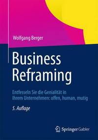 Book Cover for Business Reframing by Wolfgang Berger