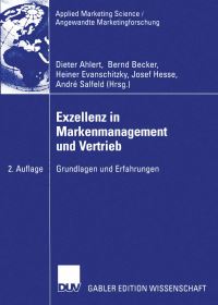 Book Cover for Exzellenz in Markenmanagement Und Vertrieb by Dieter Ahlert, Bernd Becker, Heiner Evanschitzky, Josef Hesse, André Salfeld