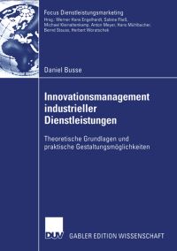 Book Cover for Innovationsmanagement Industrieller Dienstleistungen by Daniel Busse