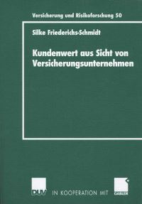Book Cover for Kundenwert Aus Sicht Von Versicherungsunternehmen by Silke FriederichsSchmidt
