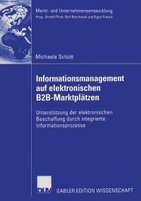 Book Cover for Informationsmanagement Auf Elektronischen B2B-Marktplätzen by Michaela Schütt