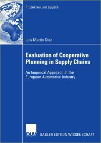 Book Cover for Evaluation of Cooperative Planning in Supply Chains by Luis Martín Díaz