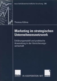 Book Cover for Marketing Im Strategischen Unternehmensnetzwerk by Thomas Köhne