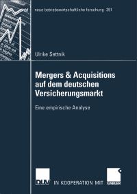 Book Cover for Mergers & Acquisitions Auf Dem Deutschen Versicherungsmarkt by Ulrike Settnik