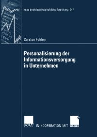 Book Cover for Personalisierung Der Informationsversorgung in Unternehmen by Carsten Felden