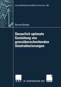 Book Cover for Steuerlich Optimale Gestaltung Von Grenzüberschreitenden Umstrukturierungen by Gernot Brähler