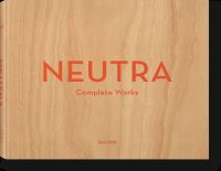 Book Cover for Neutra by Barbara Mac Lamprecht, Peter Gössel, Dion Neutra, Julius Shulman