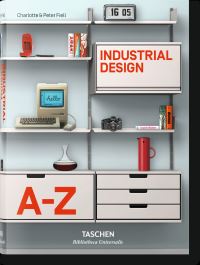 Book Cover for Industrial Design A-Z by Charlotte Fiell, Peter Fiell
