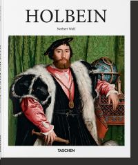 Book Cover for Hans Holbein the Younger, 1497/98-1543 by Norbert Wolf, Hans Holbein