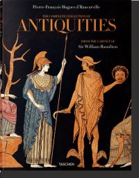 Book Cover for The Complete Collection of Antiquities from the Cabinet of Sir William Hamilton by Pierre d Hancarville