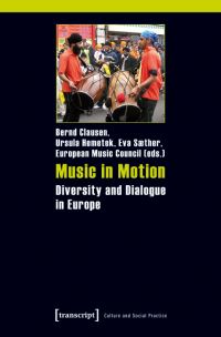 Book Cover for Music in Motion by Bernd Clausen, Ursula Hemetek, Eva Sæther, European Music Council