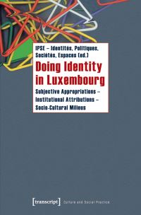 Book Cover for Doing Identity in Luxembourg by Identités Politiques Sociétés Espaces