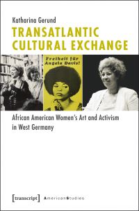Book Cover for Transatlantic Cultural Exchange by Katharina Gerund