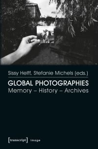 Book Cover for Global Photographies by Sissy Helff, Stefanie Michels