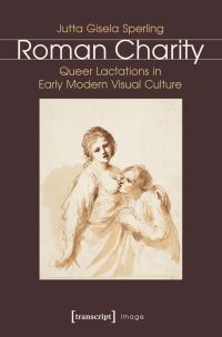 Book Cover for Roman Charity by Jutta Gisela Sperling