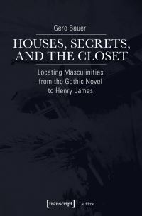 Book Cover for Houses, Secrets, and the Closet by Gero Bauer