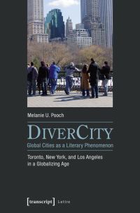 Book Cover for DiverCity - Global Cities as a Literary Phenomenon by Melanie U Pooch