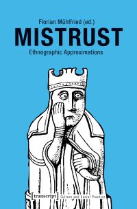 Book Cover for Mistrust by Florian Mühlfried