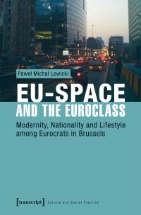 Book Cover for EU-Space and the Euroclass by Pawel Michal Lewicki