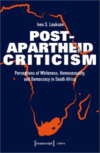 Book Cover for Post-Apartheid Criticism by Ives S Loukson