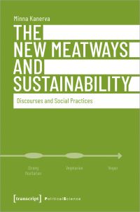 Book Cover for The New Meatways and Sustainability by Minna Kanerva