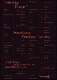 Book Cover for Critical by Design? by Hochschule für Gestaltung und Kunst Basel