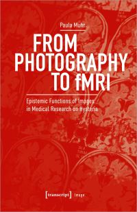 Book Cover for From Photography to fMRI by Paula Muhr