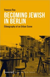 Book Cover for Becoming Jewish in Berlin by Vanessa Rau