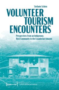 Book Cover for Volunteer Tourism Encounters by Stefanie Schien