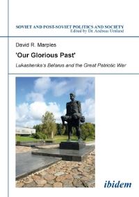 Book Cover for 'Our Glorious Past' by David R Marples