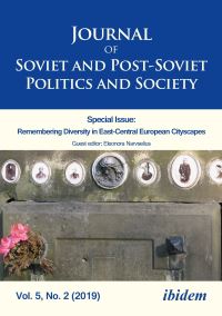 Book Cover for Journal of Soviet and Post-Soviet Politics and Society by Julie Fedor, Andrey Makarychev, Andreas Umland, Gergana Dimova, Eleonora Narvselius