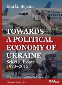 Book Cover for Towards a Political Economy of Ukraine by Marko Bojcun