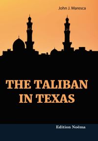 Book Cover for The Taliban in Texas by John J Maresca