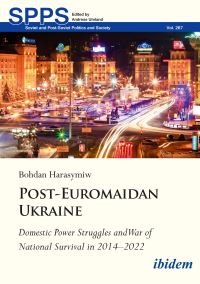 Book Cover for Post-Euromaidan Ukraine by Bohdan Harasymiw