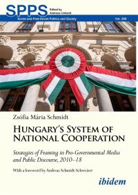 Book Cover for Hungary's System of National Cooperation by Zsofia Maria Schmidt