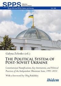 Book Cover for The Political System of Post-Soviet Ukraine by Halyna Zelenko