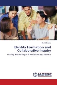 Book Cover for Identity Formation and Collaborative Inquiry by John Morgan