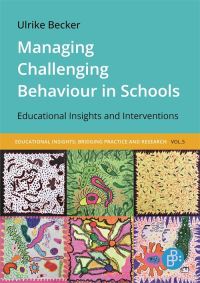 Book Cover for Managing Challenging Behaviour in Schools by Ulrike Becker
