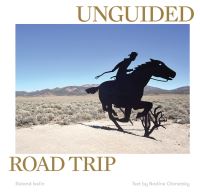 Book Cover for Unguided Road Trip by Roland Iselin, Nadine Olonetzky
