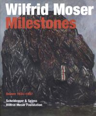 Book Cover for Wilfrid Moser by Wilfrid Moser, Matthias Frehner, Tina Grütter, Gabriel Moser, Kunstmuseum Bern