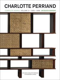 Book Cover for Charlotte Perriand: Volume 3 by Jacques Barsac