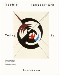 Book Cover for Sophie Taeuber-Arp by Sophie TaeuberArp, Aargauer Kunsthaus, Kunsthalle Bielefeld