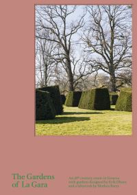 Book Cover for The Gardens of La Gara by Anette Freytag, Verena BestMast
