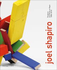 Book Cover for Joel Shapiro by Richard Shiff