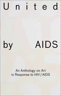Book Cover for United by AIDS by Raphael Gygax, Heike Munder